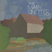 Love’s Taking Strange Ways - The Mary Onettes