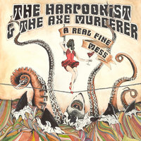 Black and Blue - The Harpoonist & the Axe Murderer