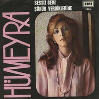 Sessiz Gemi - Hümeyra