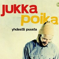 Kuin sä heittaat - Jukka Poika