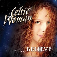 I'm Counting On You (Feat. Chris de Burgh) - Celtic Woman, Chris De Burgh