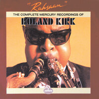 Days Of Wine And Roses - Roland Kirk, Quincy Jones And His Orchestra