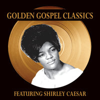 Stranger On The Road - Shirley Caesar