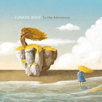 Growing up, Growing Old - Lunatic Wolf