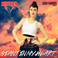 Giant In My Heart - Kiesza, Blood Diamonds