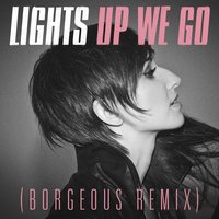 Up We Go - Lights, Borgeous
