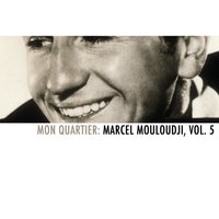 Comme un p’tit coquelicot - Marcel Mouloudji