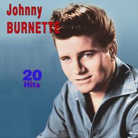 Let's Think About Living - Johnny Burnette