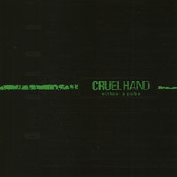 Trust Me - Cruel Hand