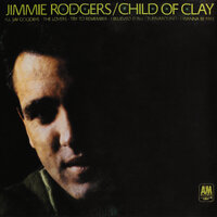 Child Of Clay - Jimmie Rodgers