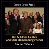 Heavenly Sunlight - Bill & Gloria Gaither