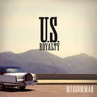 Where Are You Now - U.S. Royalty