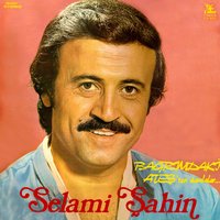 Herşeyim Oldun - Selami Şahin