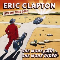 Have You Ever Loved a Woman - Eric Clapton