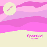 Truly - Spazzkid, Spazzkid feat. Sarah Bonito