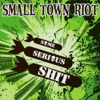 Peer 52 - Small Town Riot