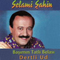 Başımın Tatlı Belası - Selami Şahin