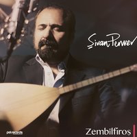 Bejna Zirav - Şivan Perwer