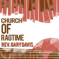 I Am the True Vine - Rev. Gary Davis