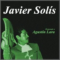 Clavel Sevillano - Javier Solis