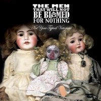Miner - The Men That Will Not Be Blamed For Nothing