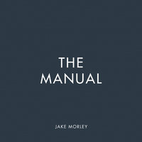 The Manual - Jake Morley