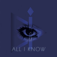 All I Know - Di