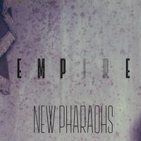 Empire - New Pharaohs