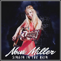 Singin In The Rain - Nova Miller