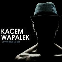 Comme d'hab' - Kacem Wapalek, Nemir