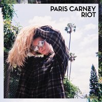Riot - Paris Carney
