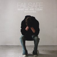 To Deny Yourself - Failsafe
