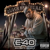 The Other Day Ago (feat. Spice 1 & Celly Cel) - E-40, The Spice, Celly Cel