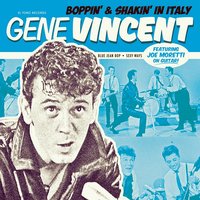 Sexy Ways - Gene Vincent, Joe Moretti