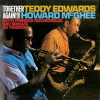 You Stepped out of a Dream - Teddy Edwards