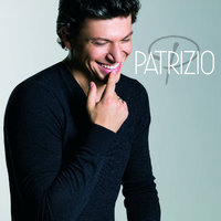 You're My Everything - Patrizio Buanne