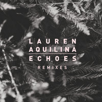 Echoes - Lauren Aquilina, Niklas Ibach