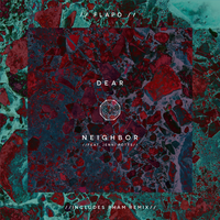 Dear Neighbor - Flapo, Pham, Jenni Potts