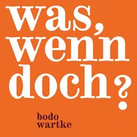 Happy End - Bodo Wartke