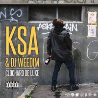 Dernier jour - DJ Weedim, K.S.A