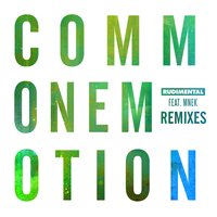 Common Emotion - Rudimental, MNEK, The Golden Pony
