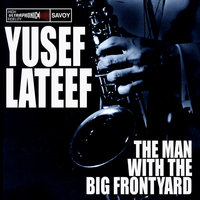 His Eye Is On The Sparrow - Yusef Lateef