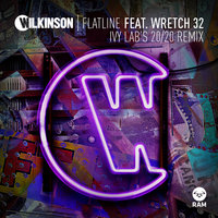Flatline - Wilkinson, Wretch 32, Ivy Lab