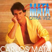 Mía - Carlos Mata