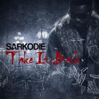 Take It Back - Sarkodie