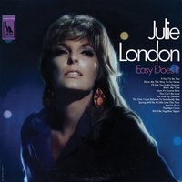 Soon It's Gonna Rain - Julie London