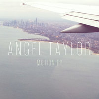 In My Dreams - Angel Taylor