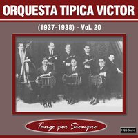 Adiós Buenos Aires - Angel Vargas, Orquesta Típica Victor