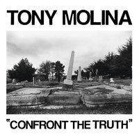 No One Told He - Tony Molina