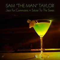 Sam's Blues - Sam Taylor